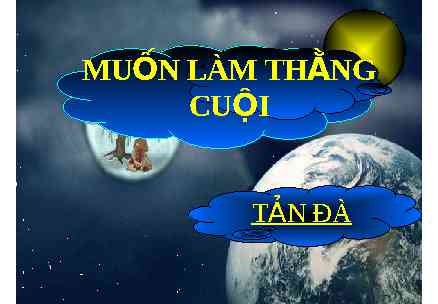 Muốn làm thằng Cuội